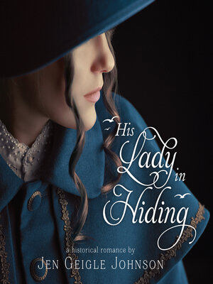 cover image of His Lady in Hiding